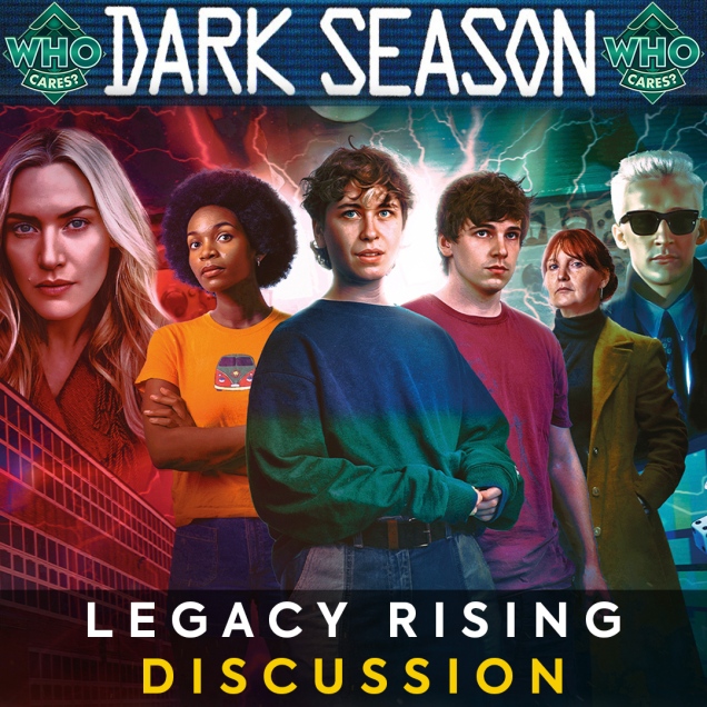 Dark Season: Legacy Rising 🏫 Discussion & Review Podcast | Russell T Davies Audio Drama