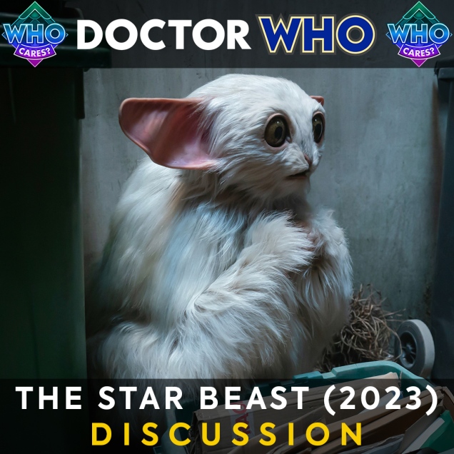 The Star Beast (2023) 🦗 Discussion & Review Podcast | Doctor Who: 60th Anniversary
